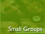 Small Groups